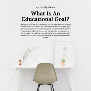 What Is An Educational Goal What YOU Need To Know