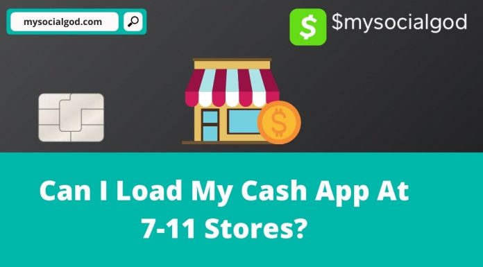 can i load my cash app at 711