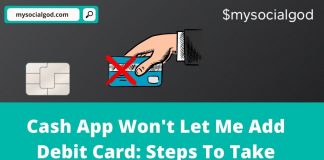 cash app wont let me add debit card