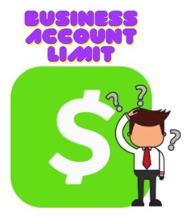 cash app business account limit