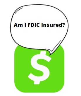 is cash app fdic insured