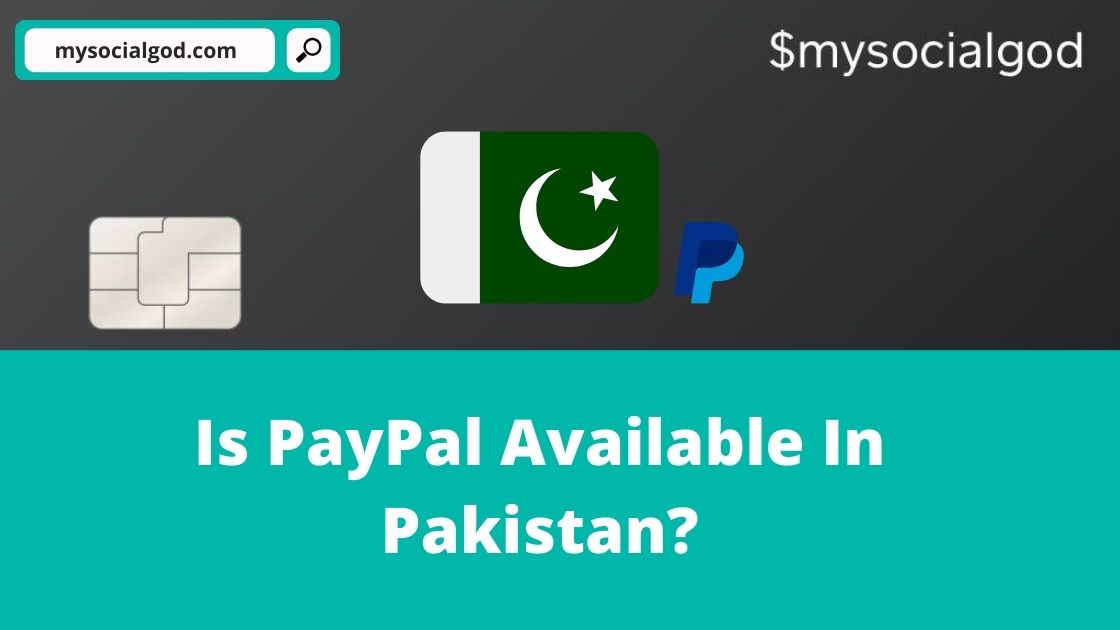 Is PayPal Available In Pakistan? • OBS