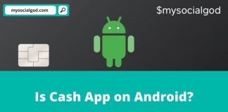 Is Cash App on Android